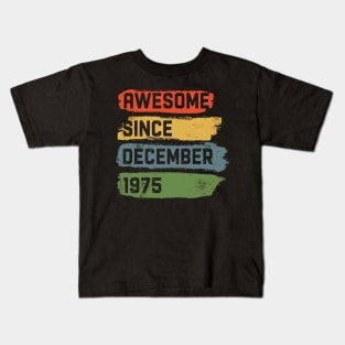 Awesome Since December 1975 44th Birthday Kids T-Shirt